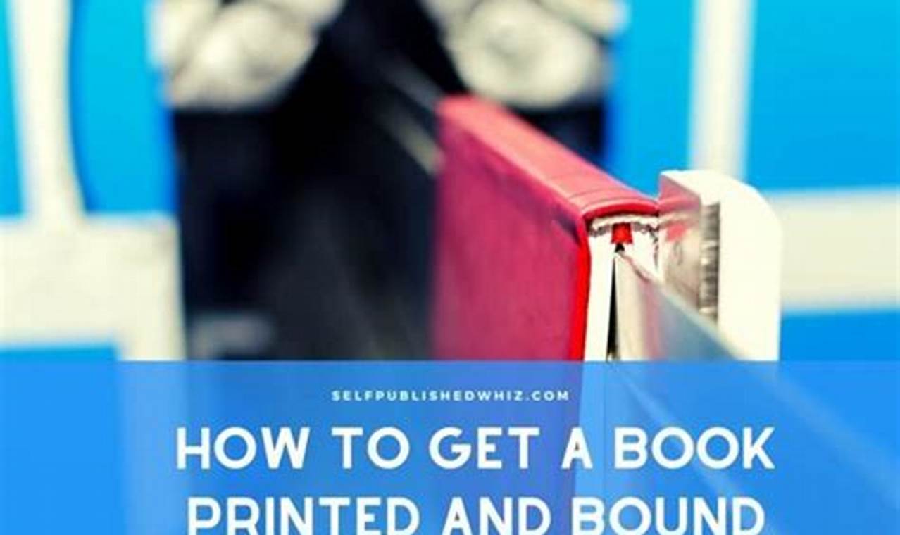 Guide: How to Get Your Book Printed &amp; Bound Easily! | BoneyBooks | Discover Rare Books, Timeless Classics & Modern Reads Online